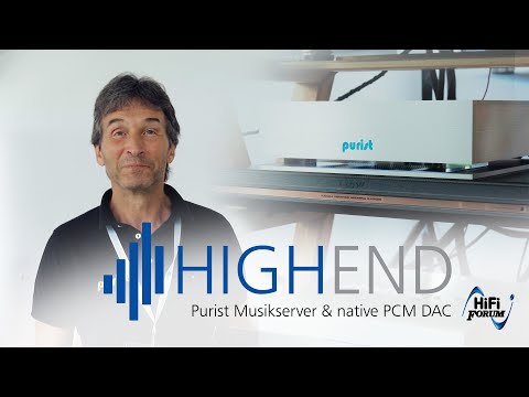 Purist | Musikserver & Native PCM DAC, Raumkorrektur, neue App | HighEnd 2024